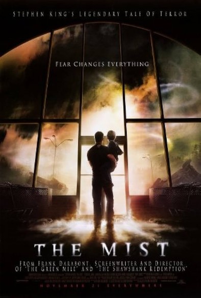 Movie poster for "The Mist". A man is holding his son with his back to the viewer looking out through a glass wall and door stating unto a ghostly mist covering thd entrance. 