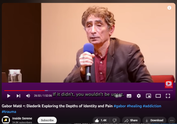 Gabor Maté +: Diederik Exploring the Depths of Identity and Pain #gabor #healing #addiction #trauma
https://www.youtube.com/watch?v=OAVxPAAjVrQ
In this emotionally expressive YouTube series, Gabor Maté unravels the mysteries of the human psyche, challenging viewers to ponder, "Who do you think you are?" Through candid moments of passionate discourse, Dr. Maté's wisdom shines as he delves into the intricacies of identity, showcasing how our thoughts alone can influence our pain. With a striking visual representation of his diverse expertise in medicine, psychology, and emotional well-being, this series offers a unique blend of profound knowledge and captivating storytelling. Prepare to be inspired and empowered by the transformative insights shared by one of the most insightful minds of our time. #GaborMaté #Psychology #EmotionalIntelligence #Inspiration #Wisdom
The power of words to control our emotions can be therapeutic to our mental health;
✅ “I'm here for you.”
✅  “You are not alone.”
✅  “You are worthy and deserving.”
✅  “You don't have to apologize.”
✅  “There is treatment available to you…”
✅  “You are strong!.”