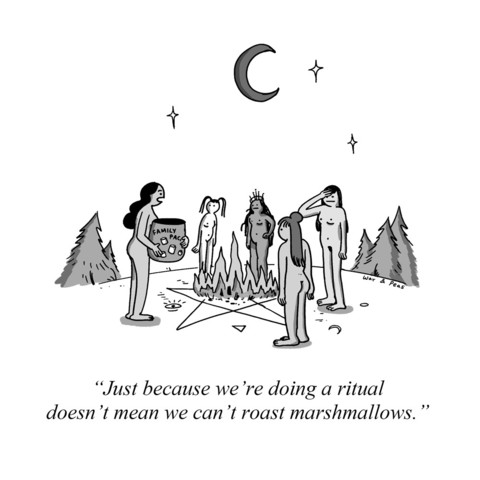 Cartoon by War and Peas. A witch coven is surrounded a fire preparing a ritual. They're all naked. One witch is holding a big bowl of marshmallows and says, "Just because we're doing a ritual doesn't mean we can't roast marshmallows."