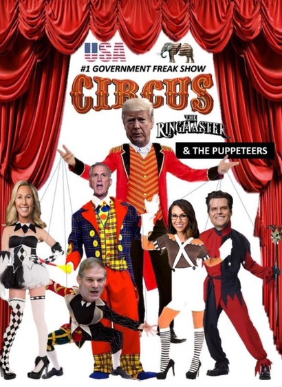 USA
#1 GOVERNMENT FREAK SHOW
CIRCUS
THE
RINGARSIER
& THE PUPPETEERS