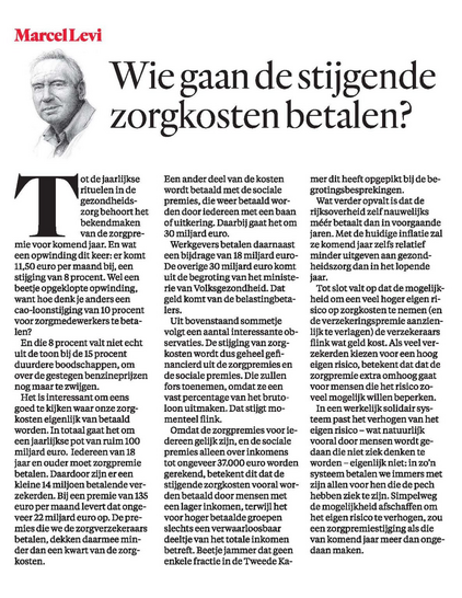 Screenshot van het betoog van Marcel Levi. De kop luidt: “Wie gaan de stijgende zorgkosten betalen?” (Antwoord: de mensen met lagere lonen.)“ De eerste en de laatste zin zijn hierboven geciteerd. 