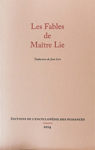 Lie-Tseu, Les Fables de Maître Lie - Le Vrai Classique du Vide Parfait