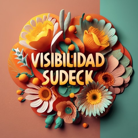Ramillete en relieve de flores en tonos naranjas, amarillos, turquesa y blanco sobre fondo texturizado en naranja y turquesa. En el centro rótulo "visibilidad sudeck".