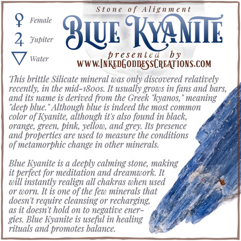 A graphic about Blue Kyanite featuring a photo of the mineral, from Inked Goddess Creations.