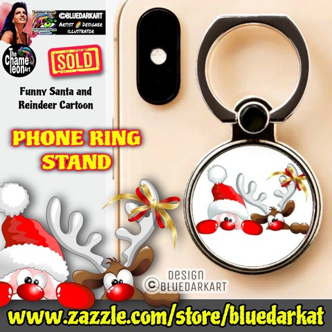 Funny Santa & Reindeer, design Copyright BluedarkArt TheChameleonArt ● Phone Ring Stand available for sale in the BluedarkArt Zazzle Store