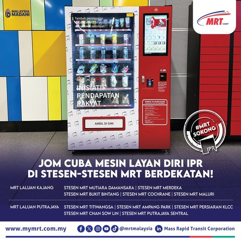 A poster in Malay by MRT Corp with a photo of IPR food vending machine.

Also listed at the bottom of the poster are the MRT stations where the vending machines are located across the two MRT lines under MRT Corp.