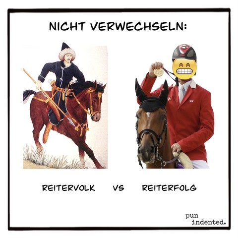 Überschrift: Nicht verwechseln. Ein Bild eines mongolischen Kriegers auf seinem Pferd. Daneben ein Bild eines Reiters, der seine Siegermedaille präsentiert. Bildunterschrift: Reitervolk versus Reiterfolg.