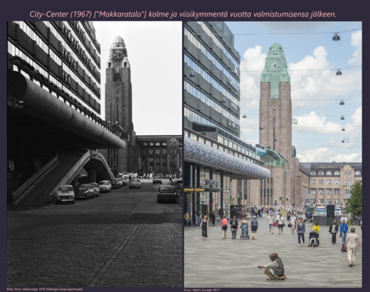 City-Center (1967) ["Makkaratalo"] kolme ja viisikymmentä vuotta valmistumisensa jälkeen. Autot ja niiden ajorampit ovat vaihtuneet kävelykaduksi.