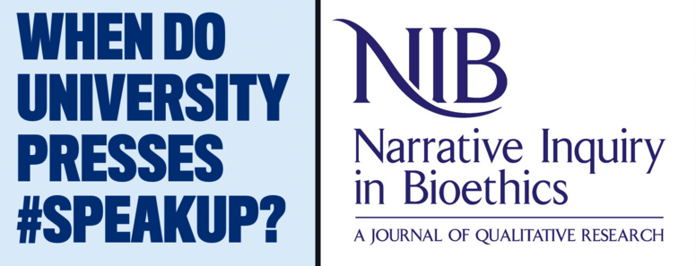 Blog header screenshot: The article subject "When Do University Presses #SpeakUP" in a tile to the left, and the logo for the journal Narrative Inquiry in Bioethics: A Journal of Qualitative Research on the right 