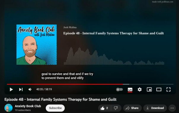Episode 48 - Internal Family Systems Therapy for Shame and Guilt
https://www.youtube.com/watch?v=B9O3UrxKCo4
5 views  10 Nov 2023
Source:
https://www.podbean.com/eau/pb-au496-...

In this episode, I speak with Dr. Martha Sweezy, IFS therapist, author and assistant professor at Harvard Medical School. We discuss her book, Internal Family Systems Therapy for Shame and Guilt. These topics are covered:
The multiplicity hypothesis of IFS
The difference between some Buddhist traditions and IFS
The ontology of IFS 
The shame cycle 
Soothing parts
Shaming parts
Outward shaming parts
“Scouting” managerial parts 
The kinds of burdens of parts
How children are self-referential 
Karlen Lyons-Ruth’s research
The usefulness (or not) of shame