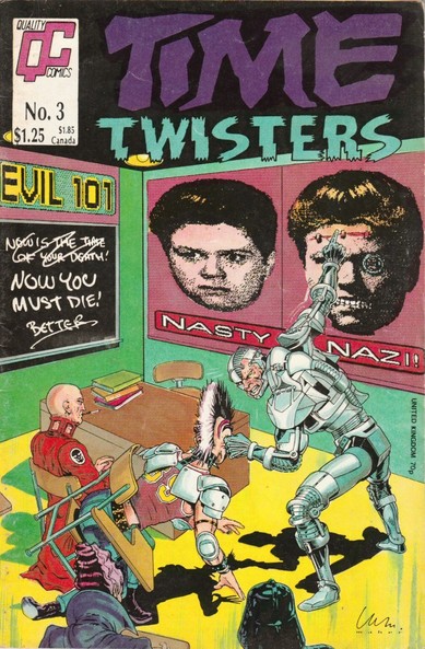The front cover of Time Twisters No 3, featuring cover art by William Maher featuring a future classroom with a cyborg teacher showing the class how to differentiate between Nasty and Nazi.