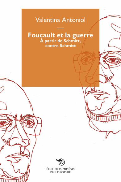 Cover of Foucault et la guerre, with two line drawings of Foucault's head