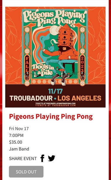 Playbill for Pigeons Playing Ping Pong and Dogs In A Pile at The Troubador on Los Angeles
