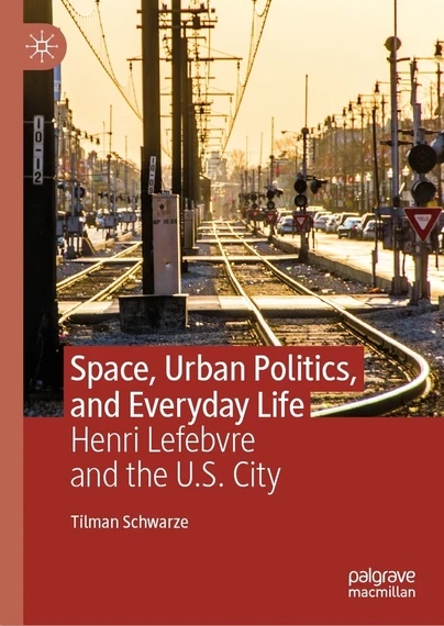 cover of Space, Urban Politics, and Everyday Life