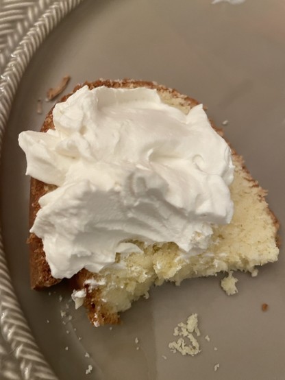 Homemade pound cake w/ homemade whipped cream. Was delish 