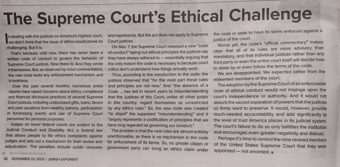 Photo of editorial from the Philadelphia Jewish Exponent, November 23, 2023, entitled "The Supreme Court's Ethical Challenge." Link: https://www.jewishexponent.com/the-supreme-courts-ethical-challenge/