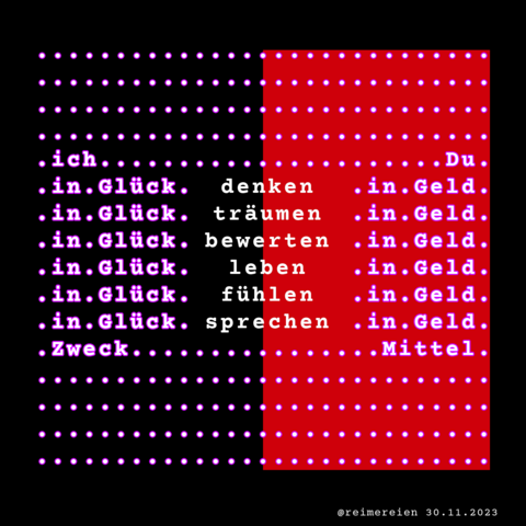 Gedicht aus dem Trööt als Bild, geteilt in zwei farbige Hälften, Glück und Geld gegenübergestellt