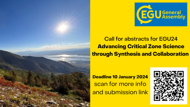 Call for abstracts for EGU24
Advancing Critical Zone Science
through Synthesis and Collaboration Deadline 10 January 2024
scan for more info
and submission link