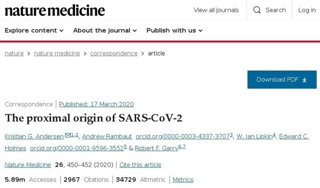 "Proximal Origin of SarsCov2"
Published at Nature Medicine 26, pp.450 to 452 in 2020