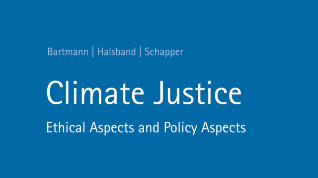 Cover of the DRZE expert report "Climate Justice" (c) Verlag Karl Alber