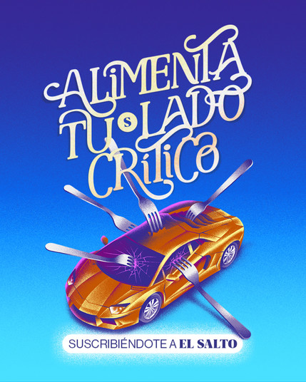 Alimenta tu lado crítico suscribiéndote a El Salto