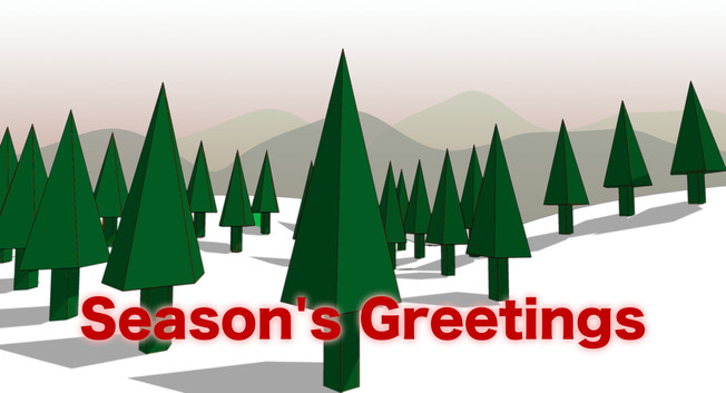 CAD landscape of geometric trees and a snowy ground cover with mountains in the distance, the words "season's greetings" in front.