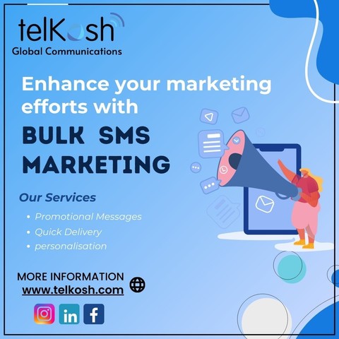 Enhance Your Marketing Efforts With Bulk SMS Marketing

https://telkosh.com