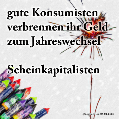 Bild mit Feuerwerkskörpern und dem Gedicht wie im Trööt