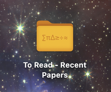 A screenshot of a desktop folder labeled “To Read - Recent Papers.” The folder is orange and has mathematical symbols on it. The background is a starry region of a Hubble photo.