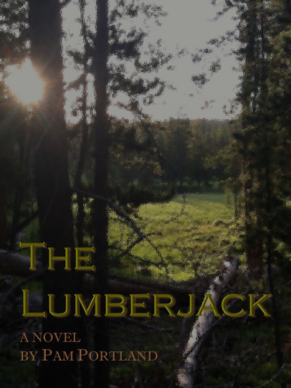 the cover of “The Lumberjack”
