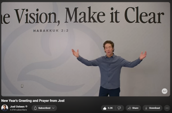 New Year's Greeting and Prayer from Joel
https://www.youtube.com/watch?v=a5p5WjwlA_E