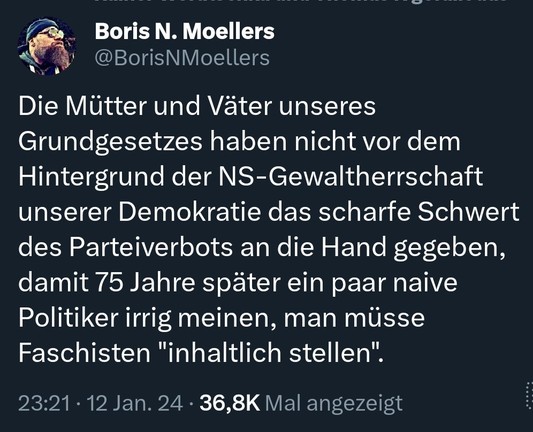 Die Mütter und Väter unseres Grundgesetzes haben nicht vor dem Hintergrund der NS-Gewaltherrschaft unserer Demokratie das scharfe Schwert des Parteiverbots an die Hand gegeben, damit 75 Jahre später ein paar naive Politiker irrig meinen, man müsse Faschisten "inhaltlich stellen".