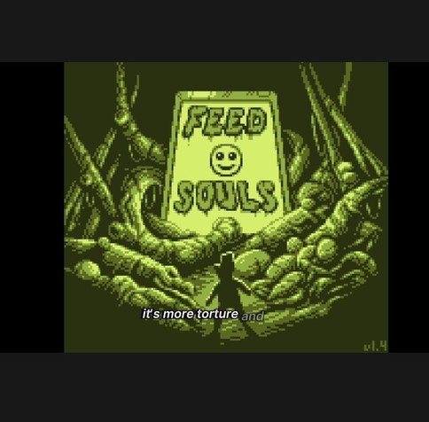 green and black grimey tentacle pixel art with the words Feed It Souls. A character stands facing it with its back to us.