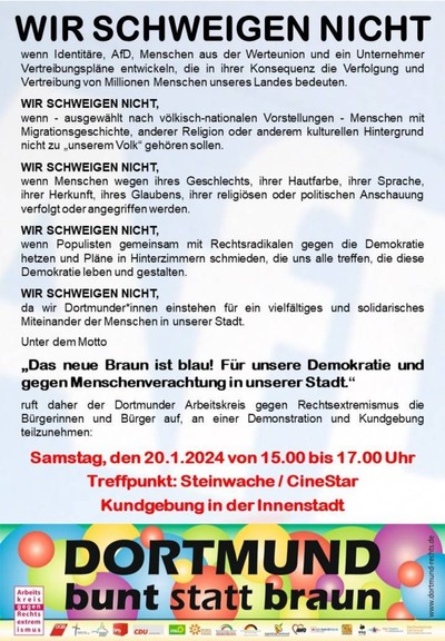 Demoaufruf "Dortmund bunt statt braun" für Samstag den 20.1.2024 von 15:00 bis 17:00 Uhr, Treffpunkt: Steinwache/Cinestar, Kundgebung in der Innenstadt