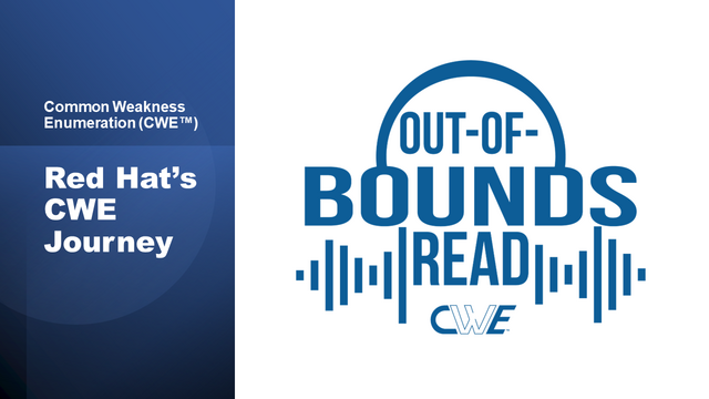 Listen to the CWE Podcast -- "Red Hat's CWE Journey" -- on our YouTube Channel