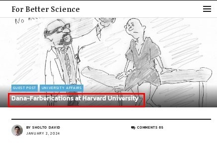 Dana-Farberications at Harvard University
Entry at ForBetterScience blog
2024 Jan.02
