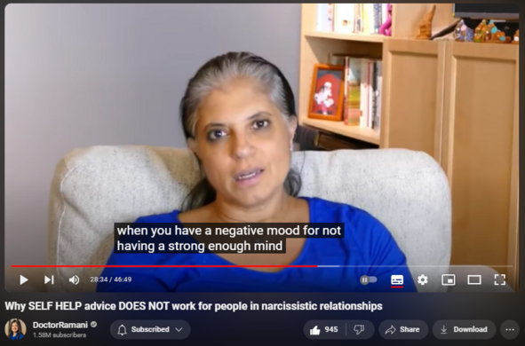 https://www.youtube.com/watch?v=DTSOF2Epqjk
Why SELF HELP advice DOES NOT work for people in narcissistic relationships