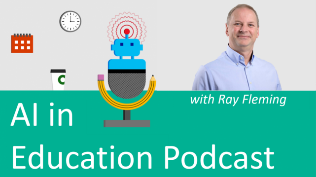 Smiling Ray Fleming with AI in Education Podcast logo