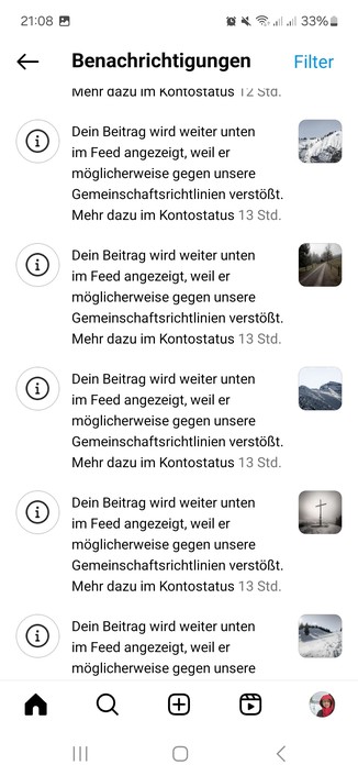 The image is a screenshot from a mobile phone display. Predominantly white in color, the screenshot is filled with text in a clear, readable font. The text is written in German, seemingly notifications or alerts regarding a user's post that may have violated certain community guidelines. The notification seems to be repeated multiple times, each time followed by a timestamp labelled as 'Kontostatus' and the time duration. The phone's status bar is visible, showing connection strength, battery p…