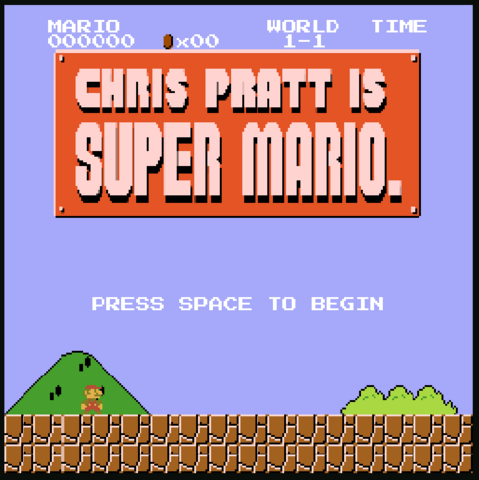 a screenshot of the Super Mario start screen but the title reads "Chris Pratt is Super Mario" instead of the typical screen. there is a small mario in the corner, under the green hill, with the classic pixel rock tile floor.