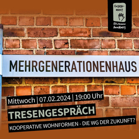 Einladung zum Tresengespräch über Kooperative Wohnformen am 7. Februar um 19 Uhr in der alten Brauerei Annaberg