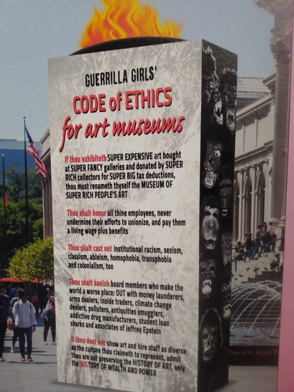 Poster of the Guerrilla Girl's Code of Ethics for art museums.
https://lithub.com/the-guerrilla-girls-code-of-ethics-for-art-museums/