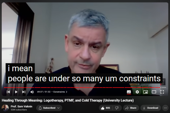 https://www.youtube.com/watch?v=iyMBc-ub63I
Healing Through Meaning: Logotherapy, PTMF, and Cold Therapy (University Lecture)


17,744 views  23 Dec 2020  Mind of the Psychopathic Narcissist
The Power Threat Meaning Framework is a new perspective on why people sometimes experience a whole range of forms of distress, confusion, fear, despair, and troubled or troubling behaviour. It is an alternative to the more traditional models based on psychiatric diagnosis. 

Cold Therapy and Nothingness: False Self is organizing and explanatory principle and generator of meaning. By dismantling, the narcissist re-experiences his traumas and must try to make sense of them (construct a new narrative).

Viktor Frankl’s Logotherapy is based on the premise that the human person is motivated by a “will to meaning,” an inner pull to find a meaning in life. The following list of tenets represents basic principles of logotherapy:

1. Life has meaning under all circumstances, even the most miserable ones.
2. Our main motivation for living is our will to find meaning in life.
3. We have freedom to find meaning in what we do, and what we experience, or at least in the stand we take when faced with a situation of unchangeable suffering.