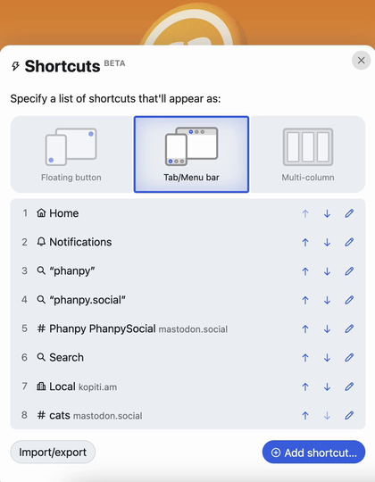 Demo of the "cloud" import/export feature for Shortcuts Settings on Phanpy.