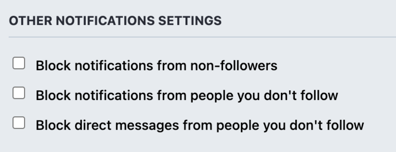 Screenshot of Mastodon's 'Other Notifications Settings' with options to block notifications from non-followers, from people you don't follow, and direct messages from people you don't follow, with checkboxes next to each option.