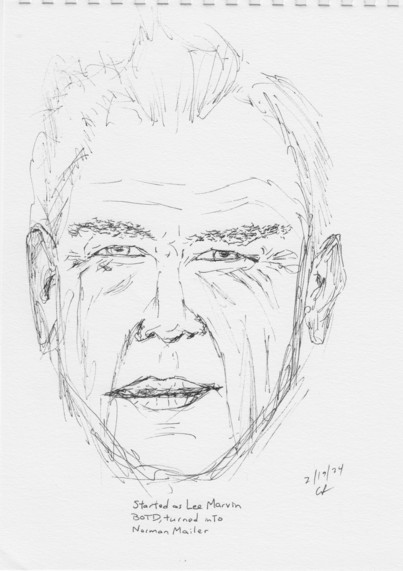 pen sketch of a face that was supposed to be Lee Marvin, but went too wide & short and so looks more like Norman Mailer