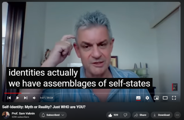 https://www.youtube.com/watch?v=uX9GsLDnAuY
Self-Identity: Myth or Reality? Just WHO are YOU?


19,319 views  9 Aug 2021  Mind of the Psychopathic Narcissist
Having a memory is not a necessary nor a sufficient condition for possessing a self-identity. Watch   

 • No Identity Without Memory (Lecture f...   (No Identity Without Memory).

It would seem that we accept that someone has a self-identity if: 

(a) He has the same hardware as we do (notably, a brain) and, by implication, the same software as we do (an all-pervasive, omnipresent self-identity) and 

(b) He communicates his humanly recognizable and comprehensible inner world to us and manipulates his environment. 

We accept that he has a specific (i.e., the same continuous) self-identity if 

(c) He shows consistent intentional (i.e., willed) patterns ("memory") in doing (b) for a long period of time.

It seems that we accept that we have a specific self-identity (i.e., we are self-conscious of a specific identity) if

(a) We discern (usually through memory and introspection) long term consistent intentional (i.e., willed) patterns ("memory") in our manipulation ("relating to") of our environment and 

(b) Others accept that we have a specific self-identity.