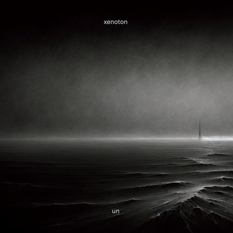 Black and white image with textured foreground resembling waves or dunes, a dark misty background, and a single, distant, needle-like structure. The words "xenoton" and "un" appear in the image.