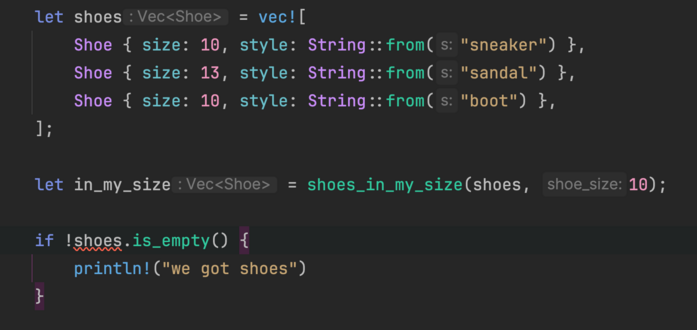let shoes = vec![
            Shoe { size: 10, style: String