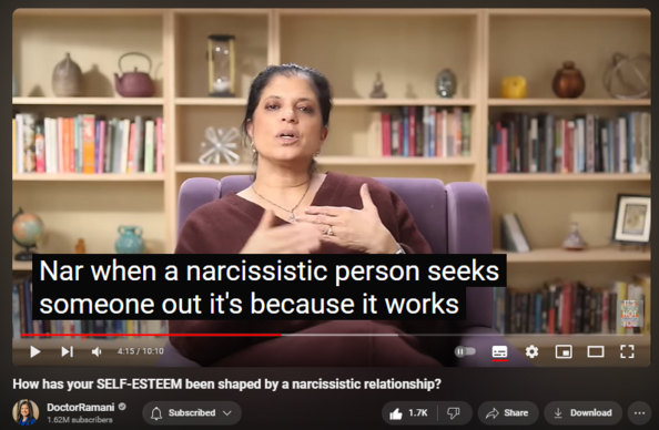 https://www.youtube.com/watch?v=FjSMCTd6L40
How has your SELF-ESTEEM been shaped by a narcissistic relationship?

19,651 views  8 Mar 2024
ORDER MY NEW BOOK "IT'S NOT YOU"
https://smarturl.it/not-you

SIGN UP FOR MY HEALING PROGRAM: https://doctor-ramani.teachable.com/p...

GET INFO ABOUT MY UPCOMING PROGRAM FOR THERAPISTS
https://forms.gle/1RRUz41eWswjw63o6

SIGN UP FOR MY MAILING LIST
https://forms.gle/Bv9GNuMSR55PKTjQ6